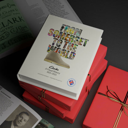 From Somerset to the World: Clarks a visual history book 1825–2025  None | Clarks for sale
